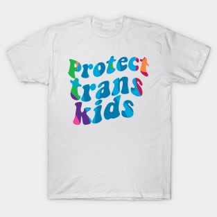 protect trans kids T-Shirt